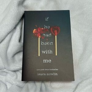 if he had been with me by laura nowlin